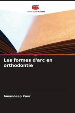 Les formes d'arc en orthodontie