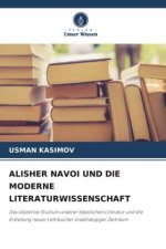 ALISHER NAVOI UND DIE MODERNE LITERATURWISSENSCHAFT