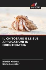 IL CHITOSANO E LE SUE APPLICAZIONI IN ODONTOIATRIA