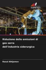 Riduzione delle emissioni di gas serra dell'industria siderurgica