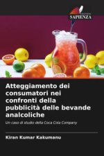Atteggiamento dei consumatori nei confronti della pubblicit? delle bevande analcoliche