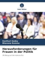 Herausforderungen für Frauen in der Politik