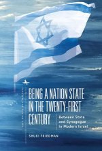 Being a Nation State in the Twenty-First Century: Between State and 