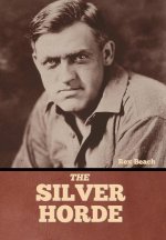 The Silver Horde