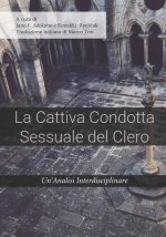 La Cattiva Condotta Sessuale del Clero: Un'Analisi Interdisciplinare