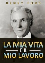 mia vita e il mio lavoro
