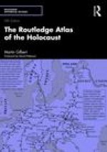 Routledge Atlas of the Holocaust