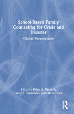 School-Based Family Counseling for Crisis and Disaster