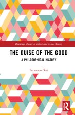 Guise of the Good
