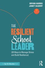 Resilient School Leader