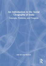 Introduction to the Social Geography of India