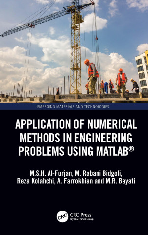 Application of Numerical Methods in Engineering Problems using MATLAB (R)