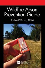 Wildfire Arson Prevention Guide