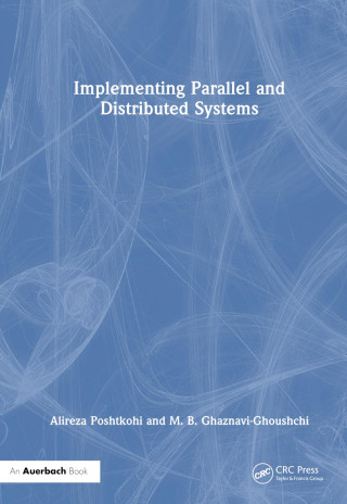 Implementing Parallel and Distributed Systems