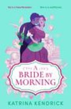 Bride by Morning
