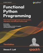 Functional Python Programming - Third Edition