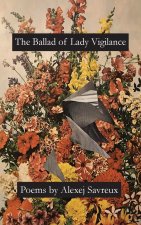 The  Ballad of Lady Vigilance