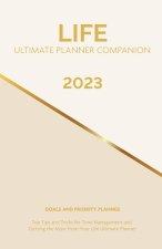 2023 Life Ultimate Planner Companion Goals and Priority Planner