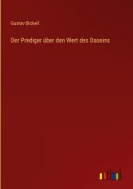 Der Prediger über den Wert des Daseins