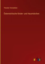 Österreichische Kinder- und Hausmärchen