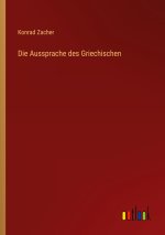 Die Aussprache des Griechischen