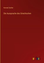 Die Aussprache des Griechischen