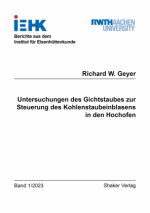 Untersuchungen des Gichtstaubes zur Steuerung des Kohlenstaubeinblasens in den Hochofen
