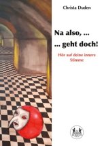 Na also, ... geht doch!