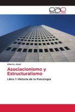 Asociacionismo y Estructuralismo