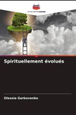 Spirituellement évolués