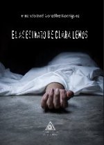 Asesinato de Clara Lemos, El