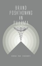 Brand Positioning in Pharma