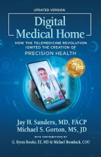 Digital Medical Home