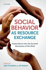 Social Behavior as Resource Exchange: Explorations Into the Societal Structures of the Mind