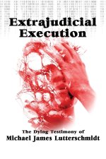 Extrajudical Execuction