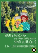 DIE BÄREN(SPÜR)NASEN Susu & Mischka, sind zurück :-) Kinderkrimi (nicht nur für Mächen) mit 2 Detektivinnen (Susu Und Mischka) und 1 kleinen Bruder (B
