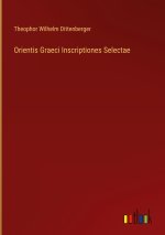 Orientis Graeci Inscriptiones Selectae