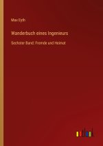 Wanderbuch eines Ingenieurs