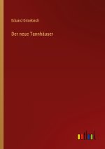 Der neue Tannhäuser