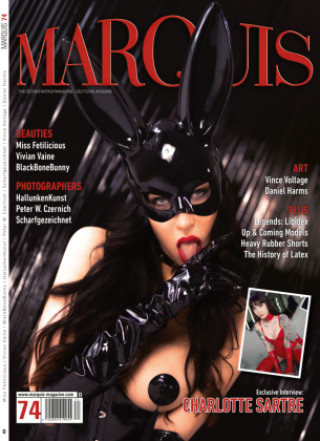 MARQUIS Magazine No. 74 - Fetish, Fashion, Latex & Lifestyle -- Englische Ausgabe