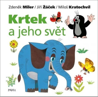 Krtek a jeho svět