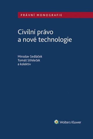 Civilní právo a nové technologie