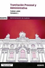 Temario 1 Tramitación Procesal y Administrativa, turno libre