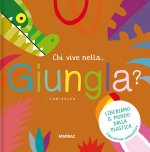 Chi vive nella... giungla?