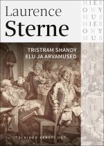 Tristram shandy elu ja arvamused