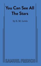 You Can See All The Stars