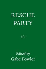 Rescue Party: A Graphic Anthology of Covid Lockdown