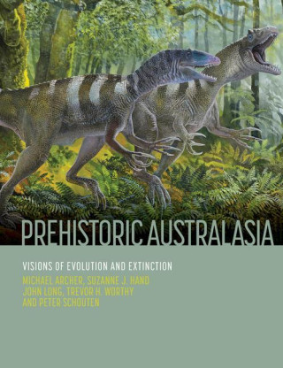 Prehistoric Australasia: Visions of Evolution and Extinction