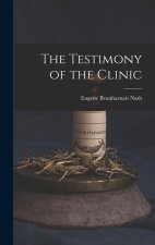 The Testimony of the Clinic