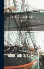 The Glimpses of the Moon